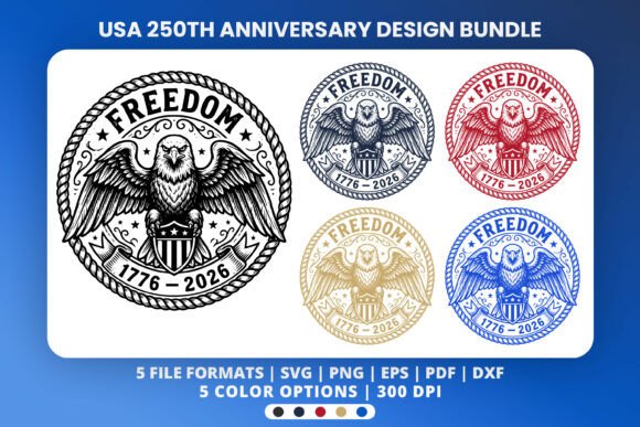 Honoring 250 Years: The Power of the USA 250th Eagle Design